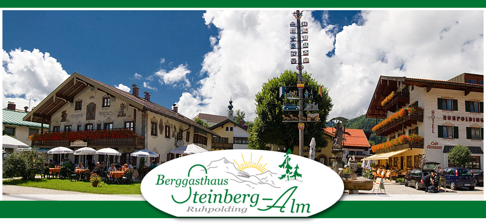 Berggasthaus Steinberg Alm Ruhpolding